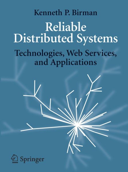 Buchcover: Reliable Distributed Systems Buchcover: Reliable Distributed Systems