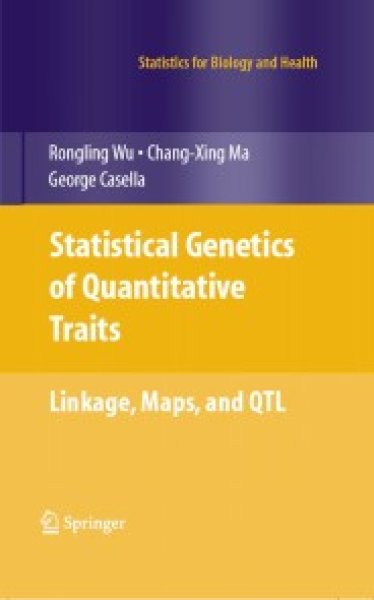 Buchcover: Statistical Genetics of Quantitative Traits Buchcover: Statistical Genetics of Quantitative Traits