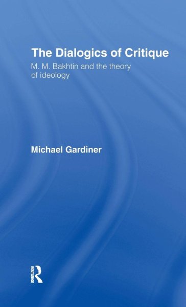 Buchcover: The Dialogics of Critique