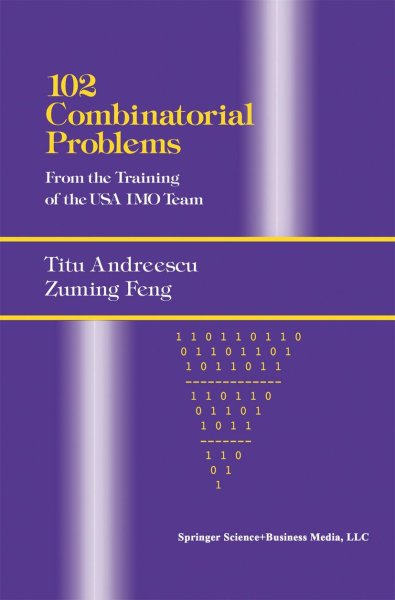 Buchcover: 102 Combinatorial Problems Buchcover: 102 Combinatorial Problems