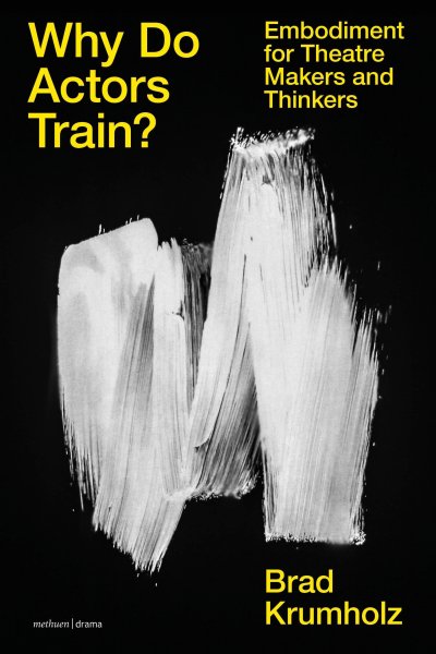 Buchcover: Why Do Actors Train?