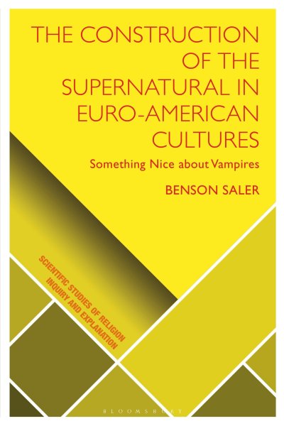 Buchcover: The Construction of the Supernatural in Euro-American Cultures