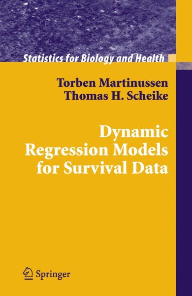 Buchcover: Dynamic Regression Models for Survival Data
