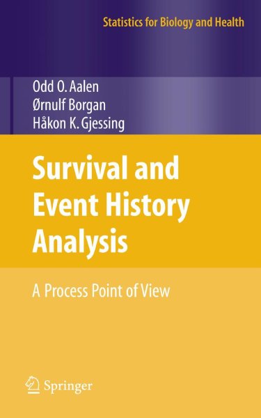 Buchcover: Survival and Event History Analysis Buchcover: Survival and Event History Analysis