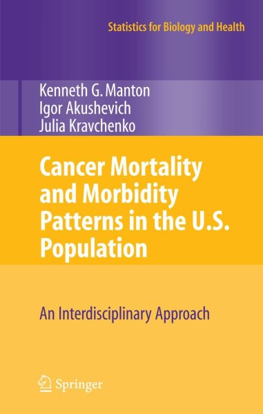 Buchcover: Cancer Mortality and Morbidity Patterns in the U.S. Population