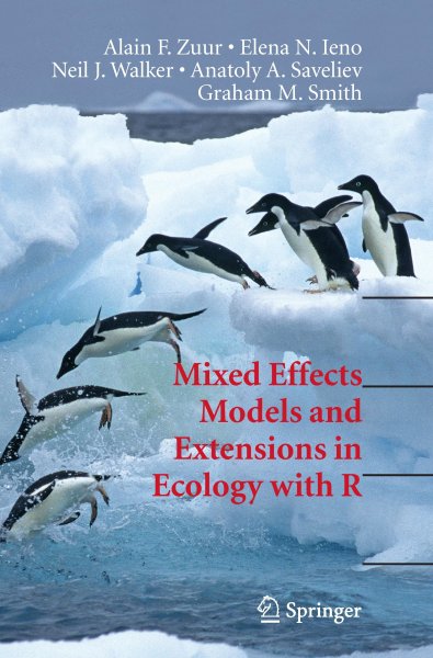Buchcover: Mixed Effects Models and Extensions in Ecology with R Buchcover: Mixed Effects Models and Extensions in Ecology with R