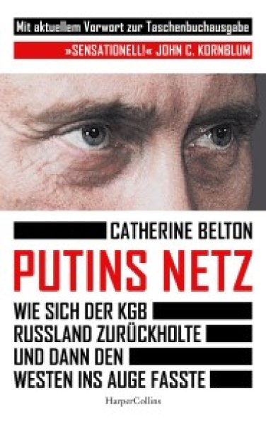 Buchcover: Putins Netz. Wie sich der KGB Russland zurückholte und dann den Westen ins Auge fasste
