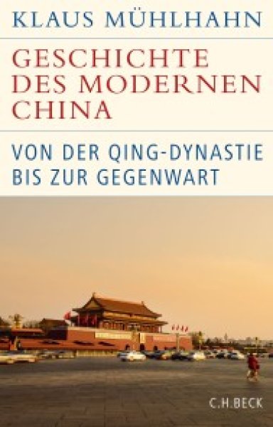 Buchcover: Geschichte des modernen China Buchcover: Geschichte des modernen China