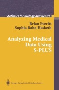 Buchcover: Analyzing Medical Data Using S-PLUS