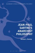 Buchcover: Jean-Paul Sartres Anarchist Philosophy