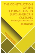 Buchcover: The Construction of the Supernatural in Euro-American Cultures