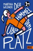 Buchcover: Der Himmel über dem Platz