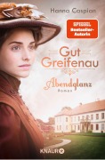 Buchcover: Gut Greifenau - Abendglanz
