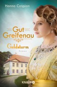 Buchcover: Gut Greifenau - Goldsturm
