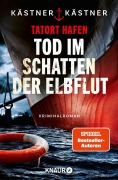 Buchcover: Tatort Hafen - Tod im Schatten der Elbflut