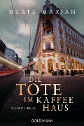 Buchcover: Die Tote im Kaffeehaus