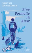 Buchcover: Eine Formalie in Kiew