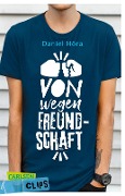 Buchcover: Carlsen Clips: Von wegen Freundschaft!