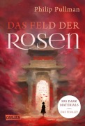 Buchcover: His Dark Materials 5: Das Feld der Rosen