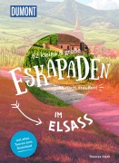 Buchcover: 52 kleine & große Eskapaden im Elsass