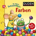 Buchcover: Duden 18+: Für kleine Schlaumäuse: Farben (Lustiges Mitmach-Buch für die Kleinsten)