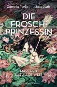 Buchcover: Die Froschprinzessin. Märchen aus aller Welt