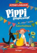 Buchcover: Pippi Langstrumpf. Kunterbunte Geschichten
