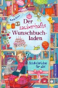Buchcover: Der zauberhafte Wunschbuchladen 3. Schokotörtchen für alle!