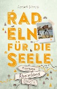 Buchcover: Rheinland - Pilgerwege. Radeln für die Seele