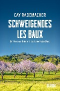 Buchcover: Schweigendes Les Baux