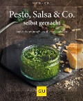 Buchcover: Pesto, Salsa & Co. selbst gemacht
