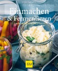 Buchcover: Einmachen & Fermentieren