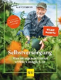 Buchcover: Selbstversorgung: Was im eigenen Garten wirklich möglich ist