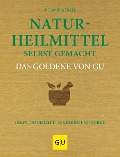 Buchcover: Naturheilmittel selbstgemacht Das Goldene von GU