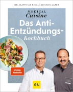 Buchcover: Medical Cuisine - das Anti-Entzündungskochbuch