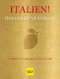 Buchcover: Italien! Das Goldene von GU