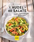 Buchcover: 1 Nudel - 40 Salate