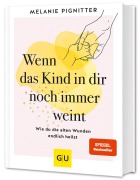 Buchcover: Wenn das Kind in dir noch immer weint