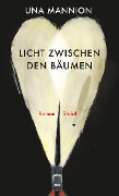 Buchcover: Licht zwischen den Bäumen