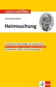Klett Lektrehilfen Jenny Erpenbeck, Heimsuchung